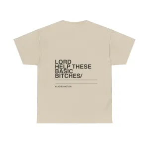 Basic Bitch T-Shirt