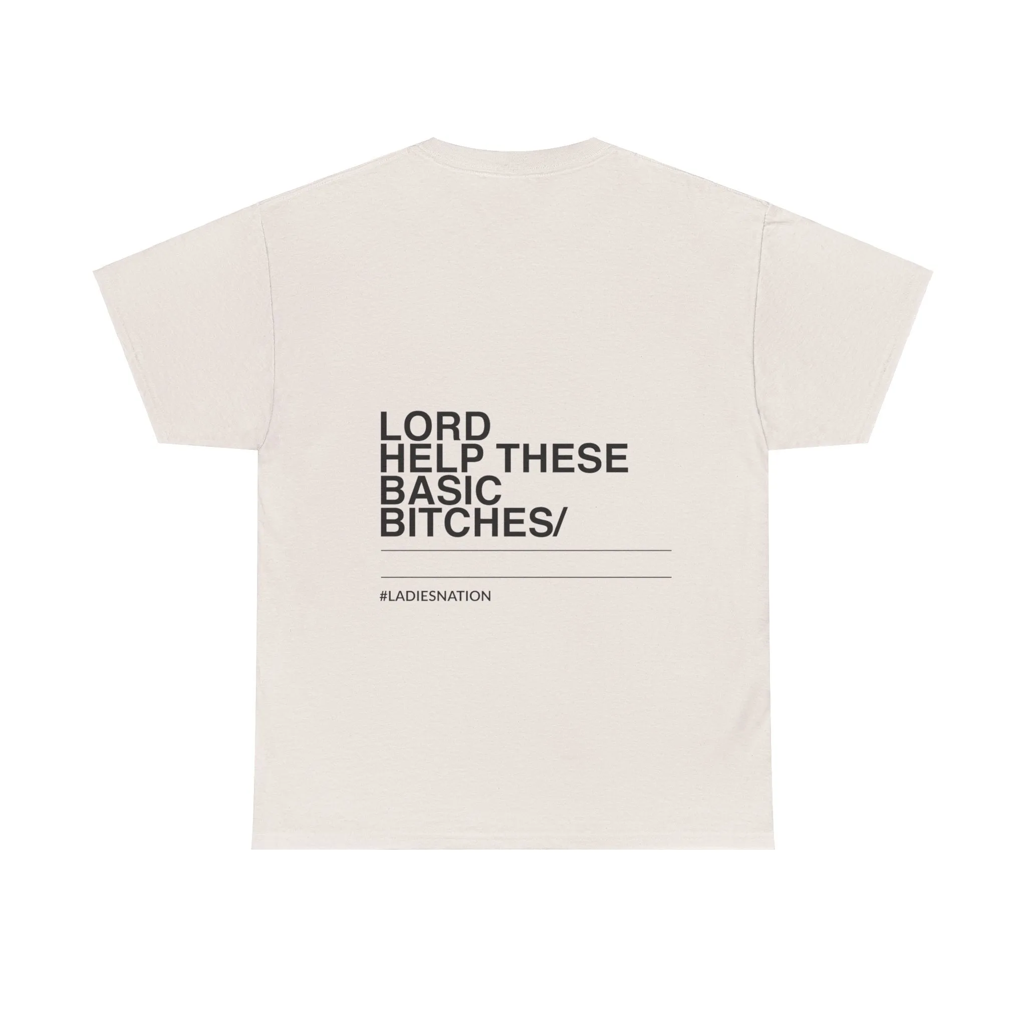 Basic Bitch T-Shirt