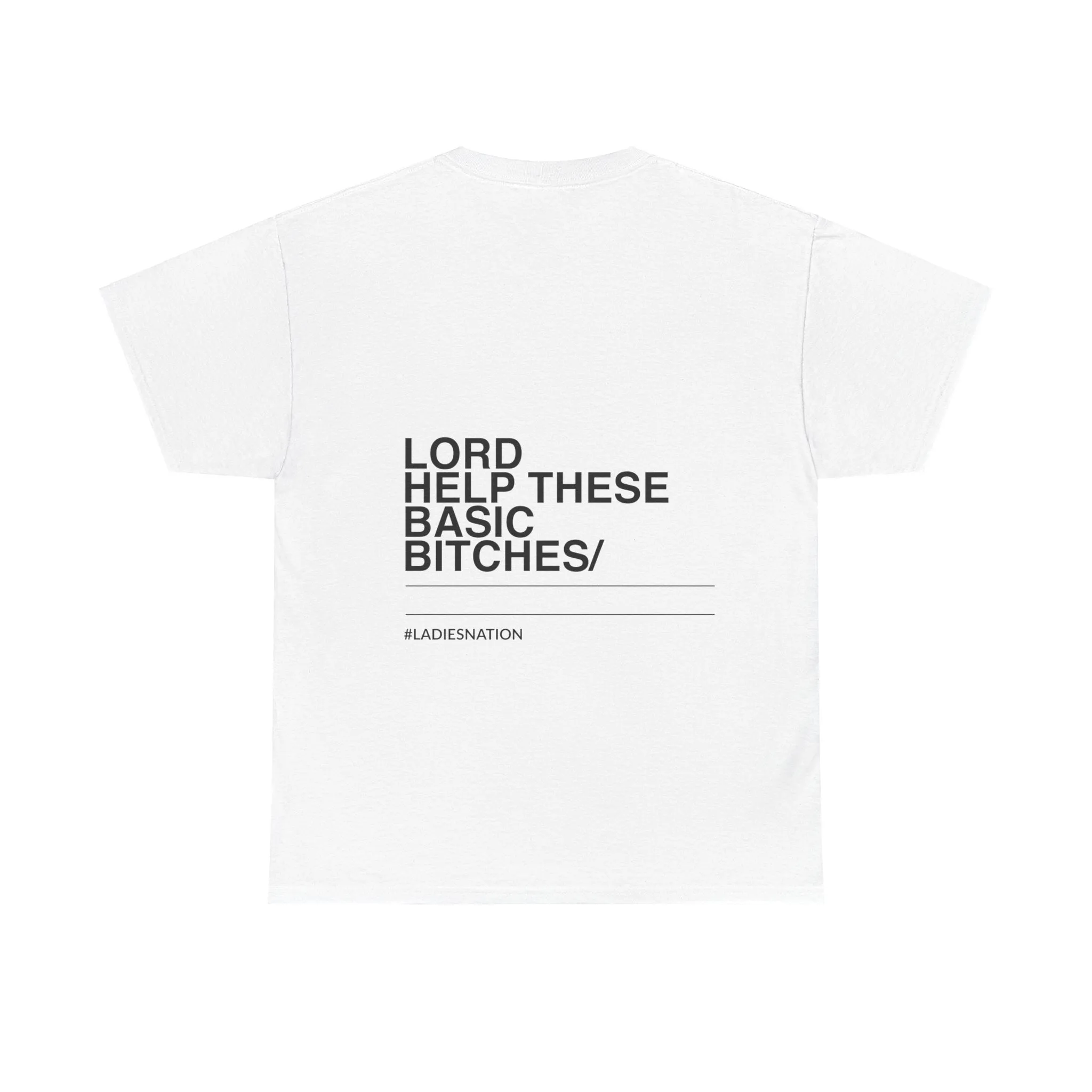 Basic Bitch T-Shirt