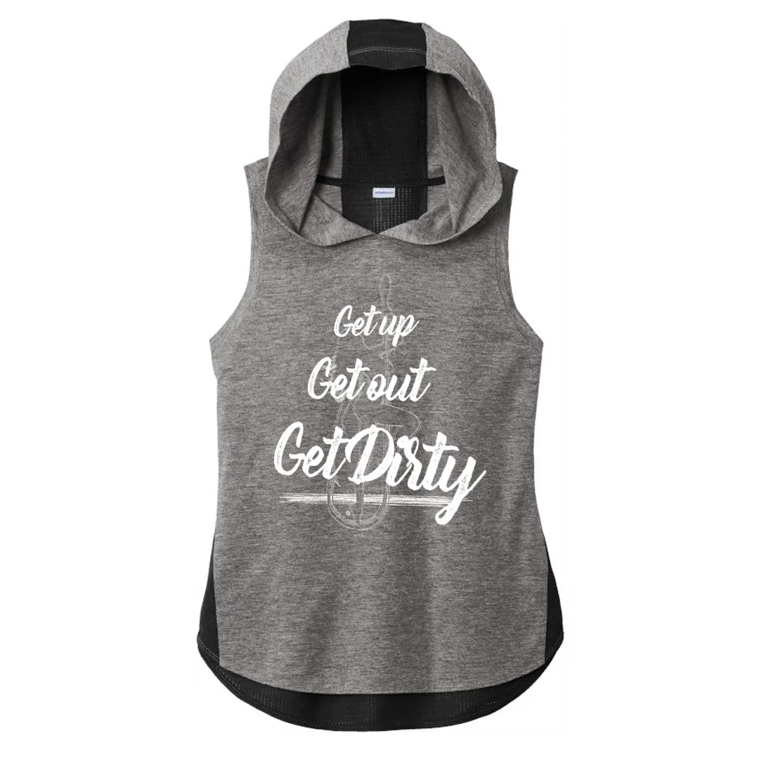 GET UP GET OUT GET DIRTY® Ladies Muscle Hooded Tank - Limited Time!!!