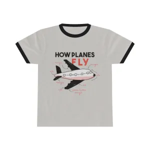 HOW PLANES FLY <br>unisex ringer tee