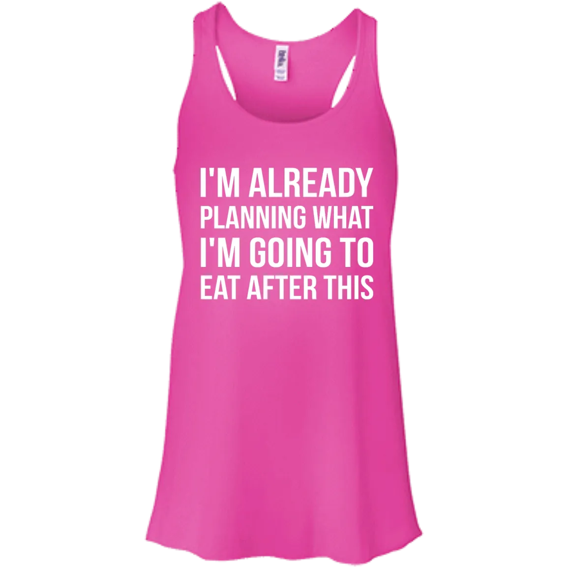 I'm already planning what I’m going to eat after this t-shirt