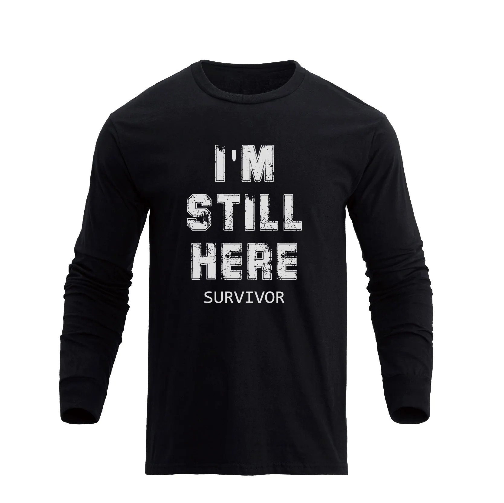 I'M STILL HERE GRAPHIC LONG SLEEVE T-SHIRT