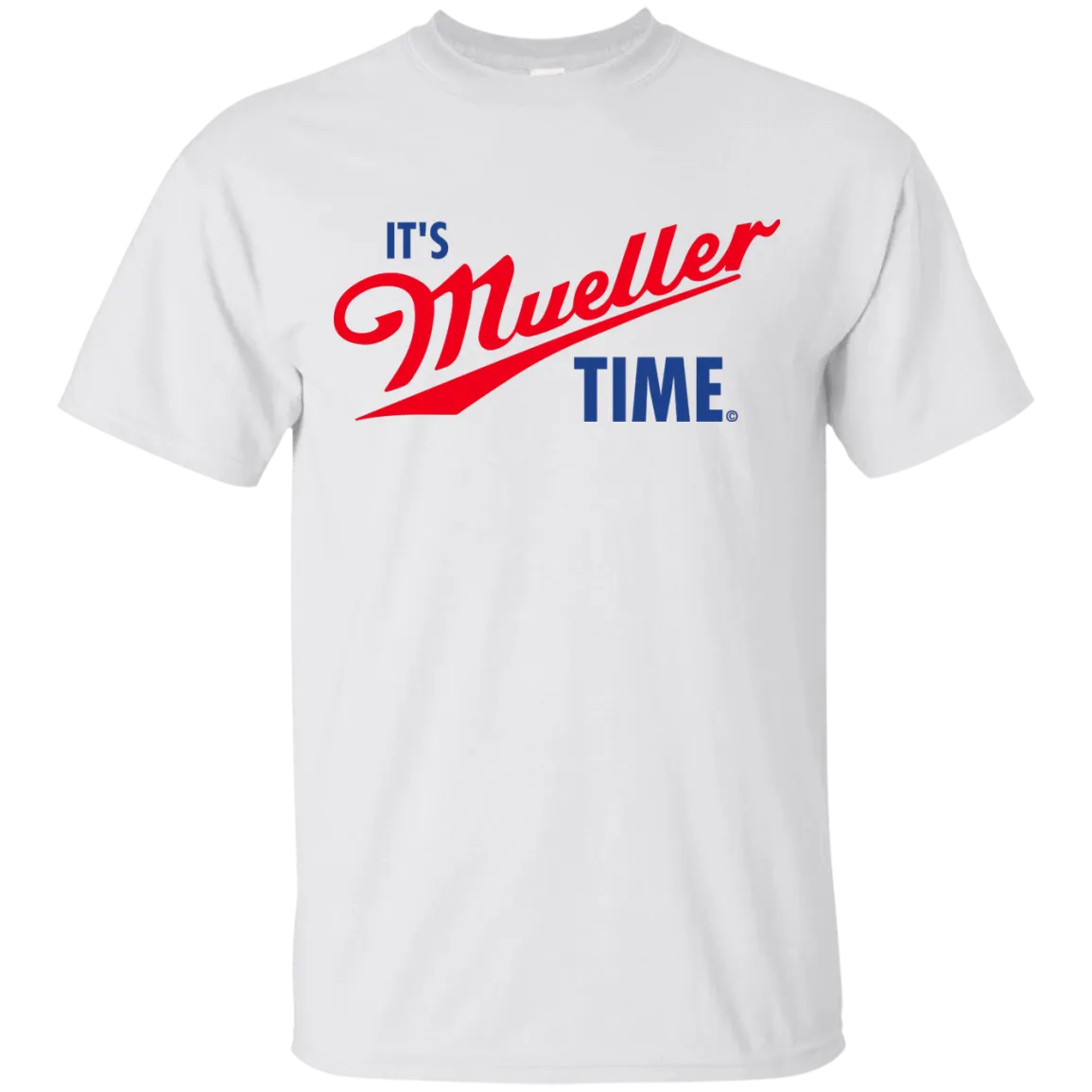 Its Robert Mueller Time shirt