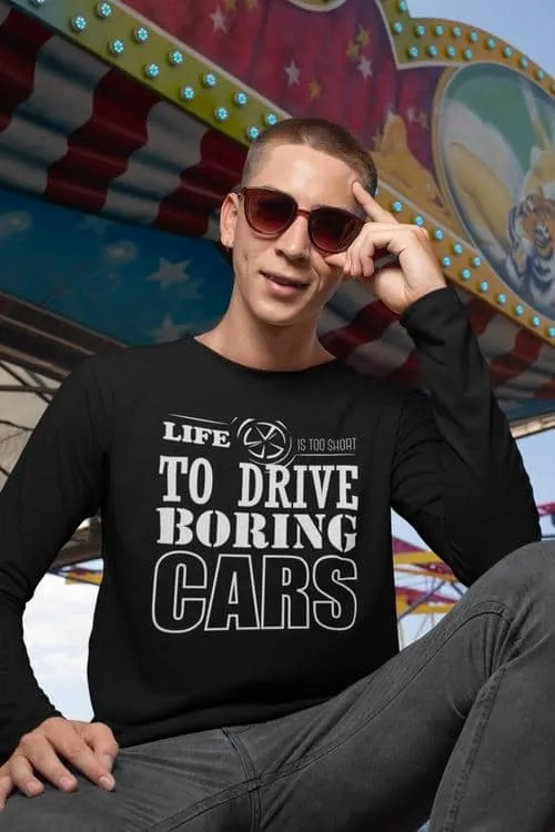 Life is too short | Long Sleeve