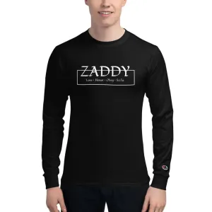 Love Honor Obey Zaddy Mens Champion Long Sleeve Shirt - white lettering