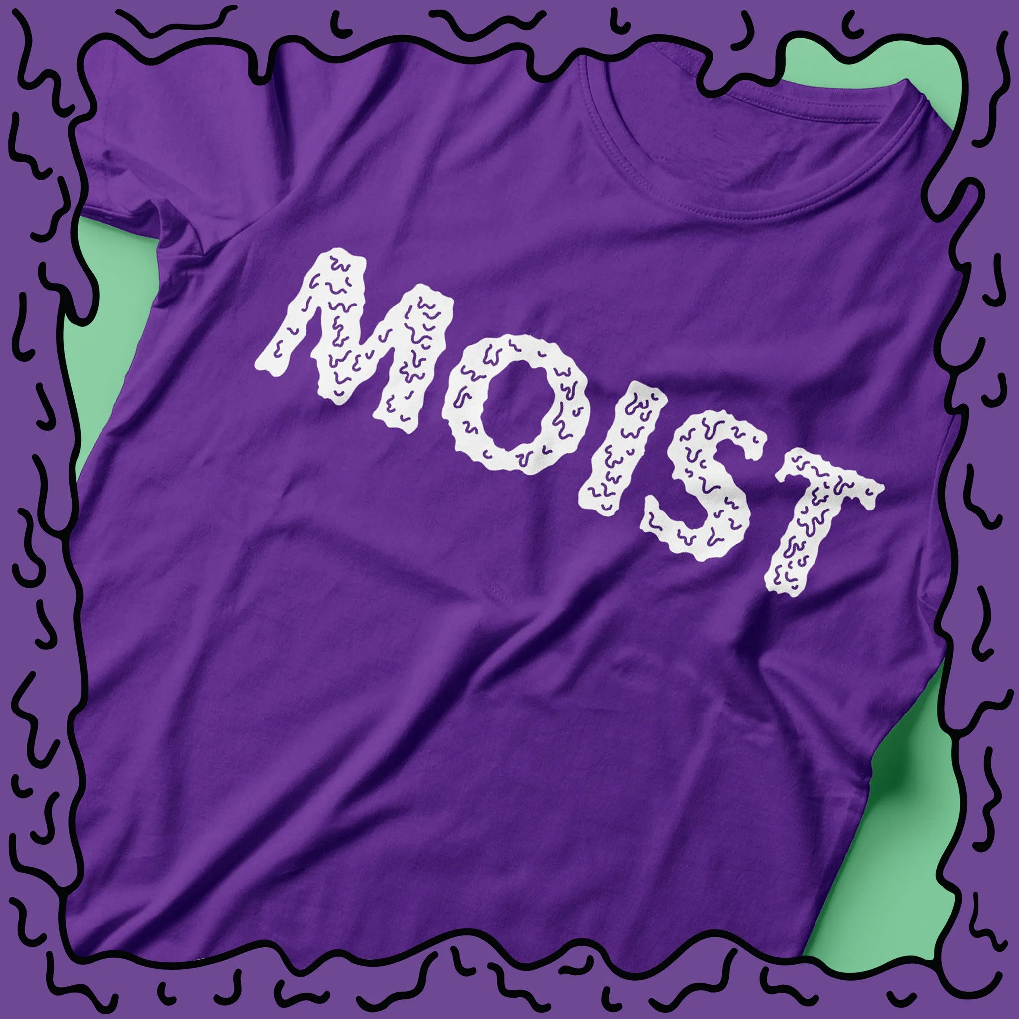 MOIST - Shirt