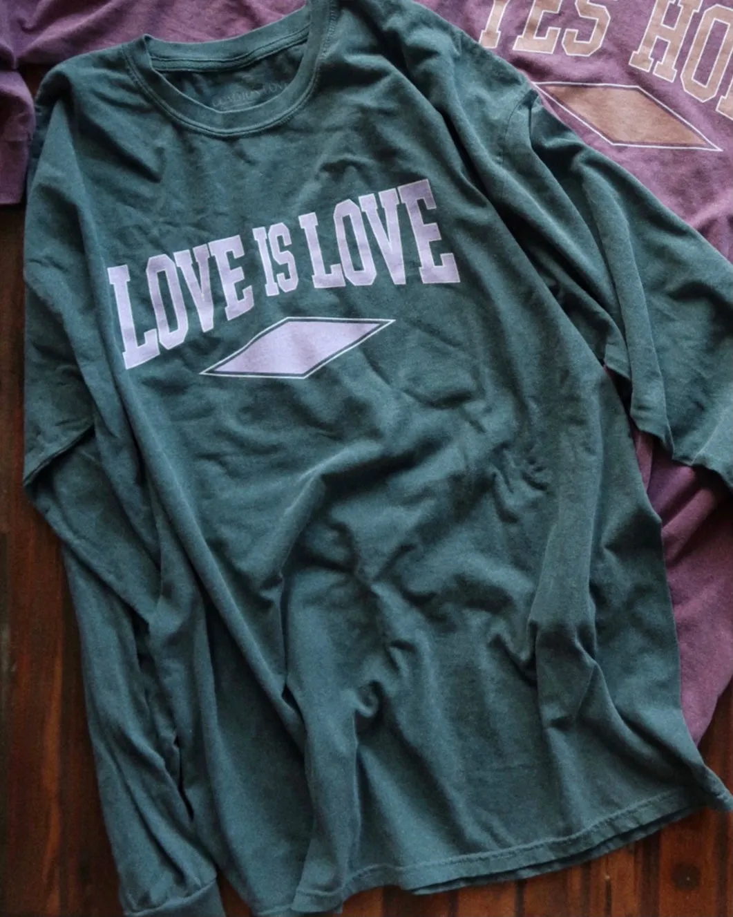 "LOVE IS LOVE" OVERSIZED LONG SLEEVE (Spruce)