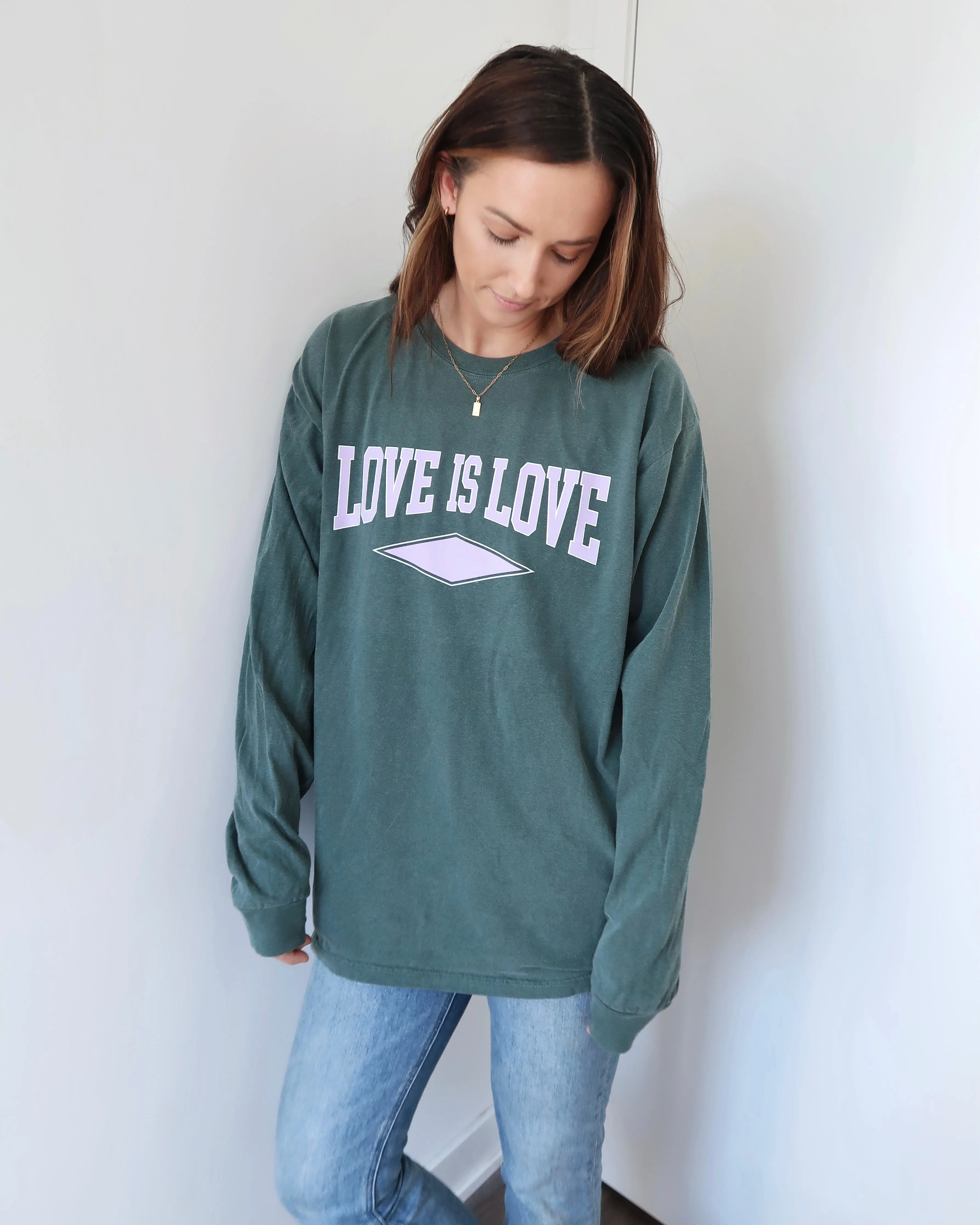 "LOVE IS LOVE" OVERSIZED LONG SLEEVE (Spruce)