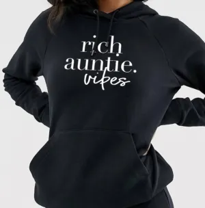 Rich Auntie Hoodie