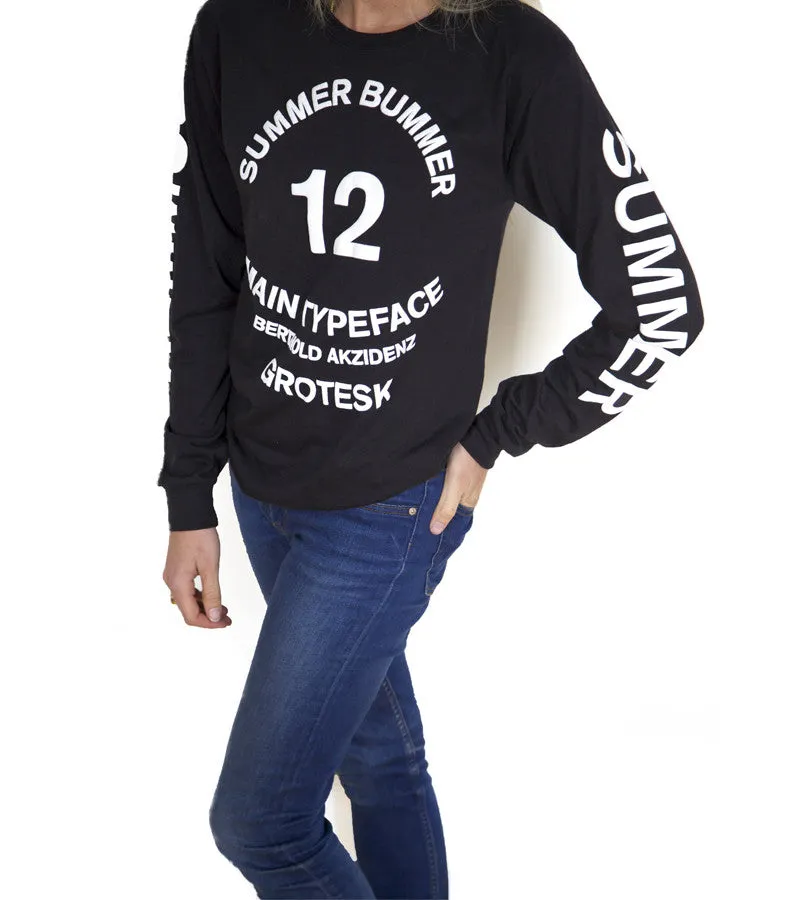 SUMMER BUMMER long sleeve tee