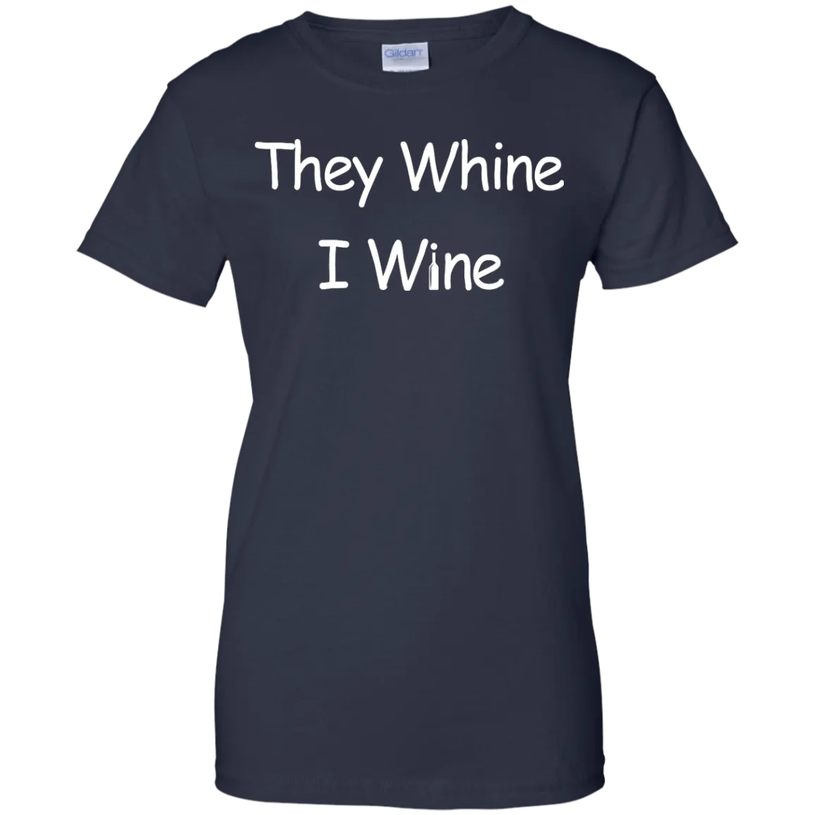 They whine I wine t-shirt, hoodie
